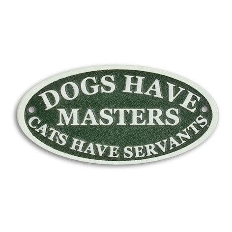 Pet Humor Wall Plaque | Handcrafted Cast Iron Decor | Gift Idea