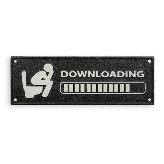 Downloading Toilet Humor Sign | Handcrafted Cast Iron Decor