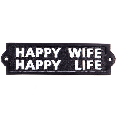 Happy Wife Happy Life Sign | Handcrafted Cast Iron Decor